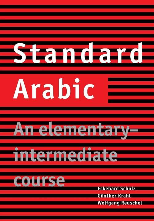 Image du produit Standard Arabic (Anglais, Eckehard Schulz, Wolfgang Reuschel, Günther Krahl, 2000)