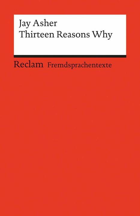 Nährwerte und Zutaten Thirteen Reasons Why (Englisch, Jay Asher, Christian Frobenius, 2010)