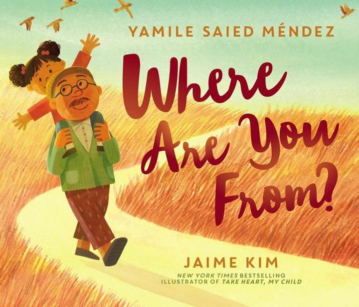 Produktbild Where Are You From? (Englisch, Yamile Saied Méndez, Jaime Kim, 2019)