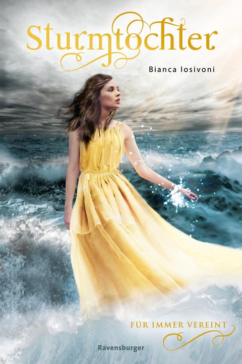 Produktbild Ravensburger Sturmtochter, Band 3: Für immer vereint (Deutsch, Bianca Iosivoni, 2019)