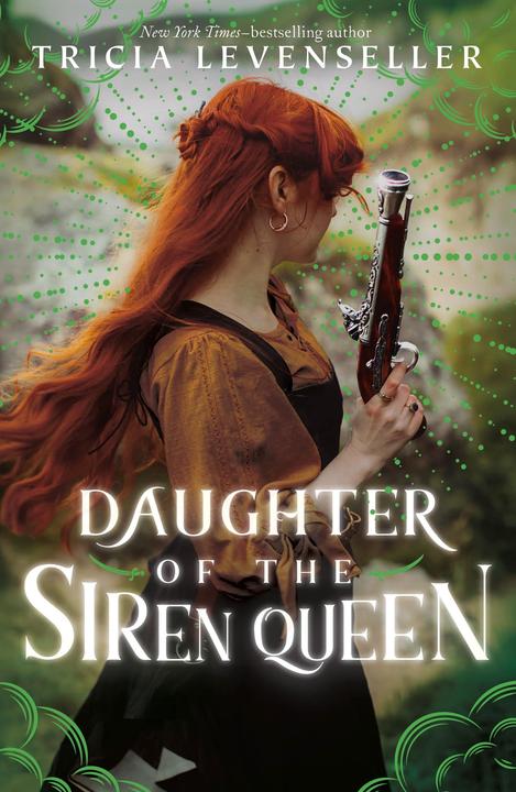 Produktbild Daughter of the Siren Queen (Englisch, Tricia Levenseller, 2023)