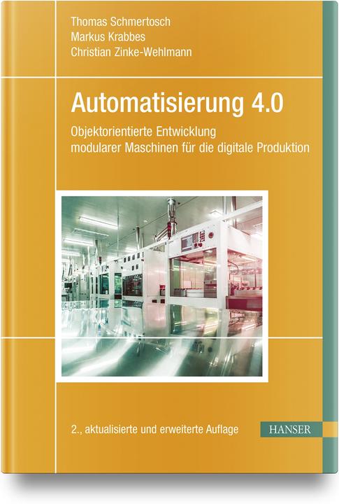 Produktbild Automatisierung 4.0 (Deutsch, Markus Krabbes, Thomas Schmertosch, Christian Zinke-Wehlmann, 2024)