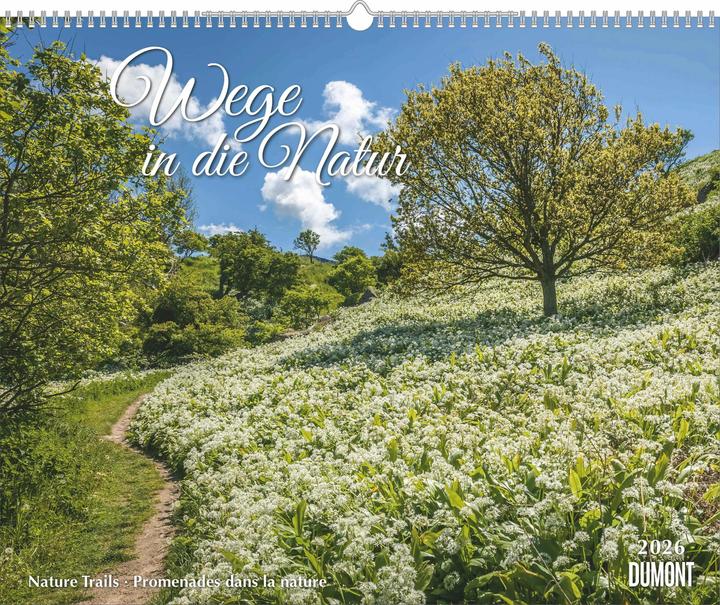 Produktbild Wege in die Natur 2026 Wandkalender 52 x 42,5 cm Spiralbindung (Deutsch)