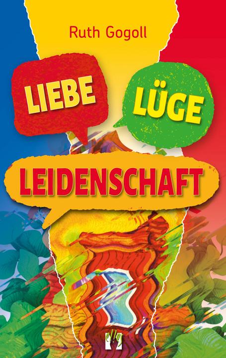 Actual product image Elles Liebe, Lüge, Leidenschaft (German, Ruth Gogoll, 2024)