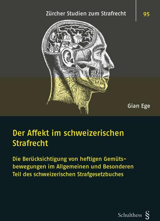 Actual product image Der Affekt im schweizerischen Strafrecht (German, Gian Ege, 2017)