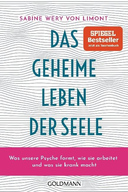 Actual product image Das geheime Leben der Seele (German, Sabine Wery from Limont, 2021)