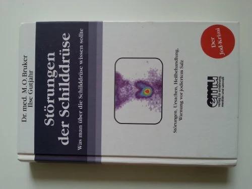 Actual product image Störungen der Schilddrüse (German, Ilse Gutjahr, Max Otto, 2004)