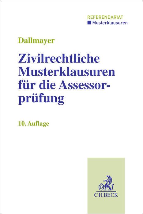 Energy Label Zivilrechtliche Musterklausuren für die Assessorprüfung (German, Tobias, Dallmayer, 2025)