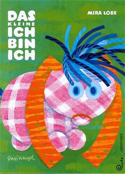 Produktbild Das kleine Ich bin ich (Deutsch, Mira Lobe, 2012)