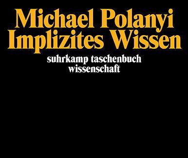 Actual product image Implizites Wissen (German, Michael Polanyi, 1985)