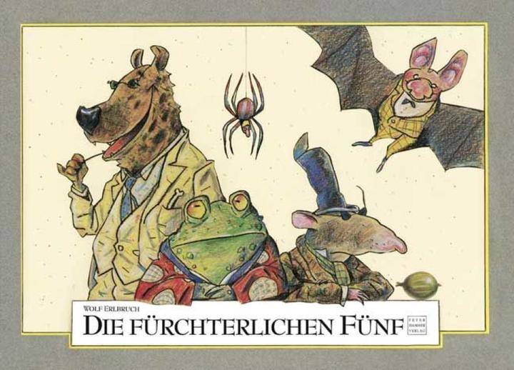 Produktbild Die fürchterlichen Fünf (Deutsch, Wolf Erlbruch, 1991)