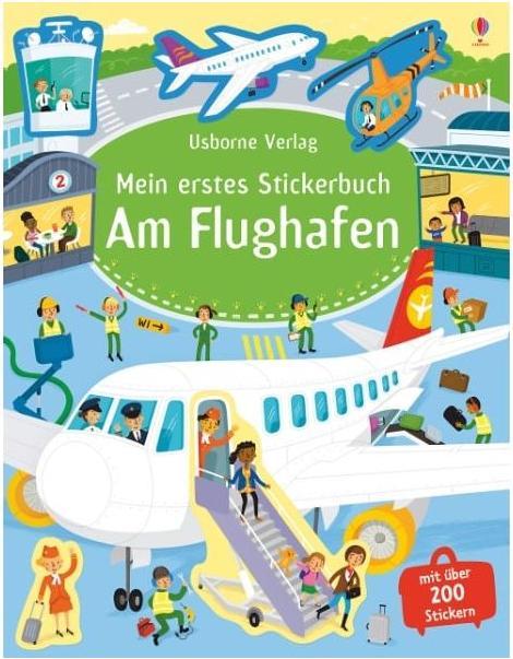 Mein erstes Stickerbuch: Am Flughafen (Deutsch, Sam Smith, 2017)