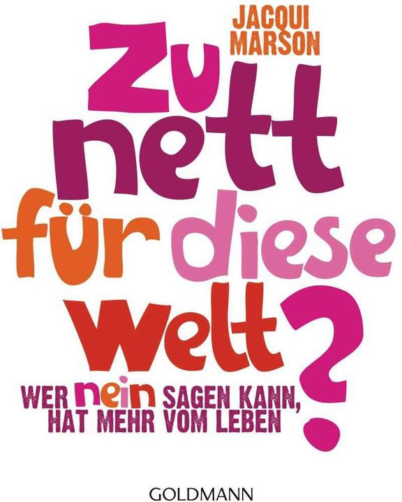 Produktbild Zu nett für diese Welt? (Deutsch, Jacqui Marson, 2014)
