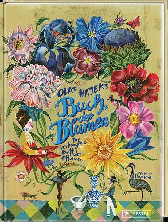 Produktbild Olaf Hajeks Buch der Blumen (Deutsch, Christine Paxmann, 2020)
