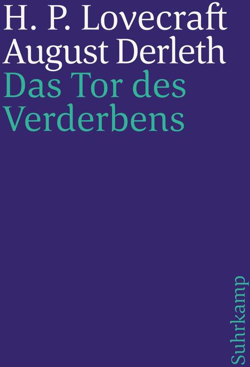 Produktbild Das Tor des Verderbens (Deutsch, Michael Koseler, Franz Rottensteiner, August W. Derleth, H.P. Lovecraft, 1994)