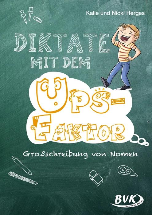 Immagine prodotto Diktate mit dem Ups-Faktor (Tedesco, Nicki Herges, Kalle Herges, 2023)