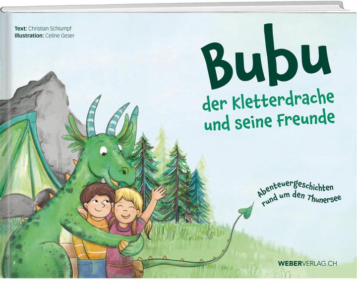 Bubu der Kletterdrache und seine Freunde (Deutsch, Christian Schlumpf, 2021)