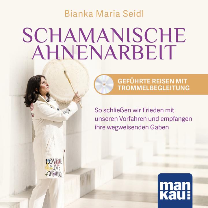 Immagine prodotto Lavoro sciamanico con gli antenati - Viaggi guidati con accompagnamento di tamburi. Audio-CD, 1 (Bianka Maria Seidl, Tedesco)