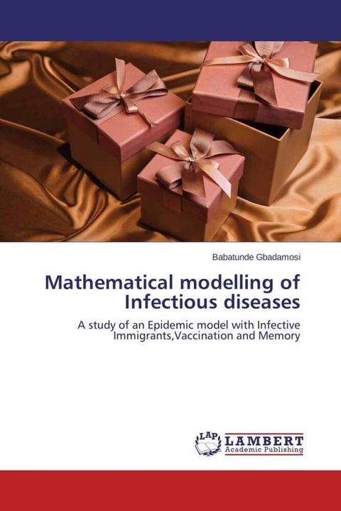 Produktbild Mathematical modelling of Infectious diseases (Babatunde Gbadamosi, 2013)