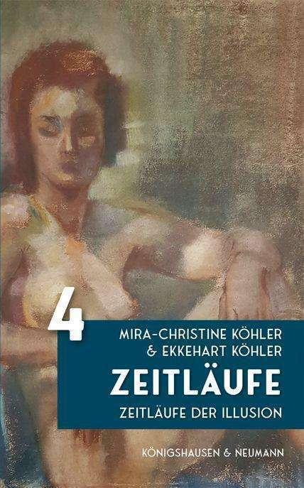 Produktbild Zeitläufe (Deutsch, Mira-Christine Köhler, Ekkehart Köhler, 2024)