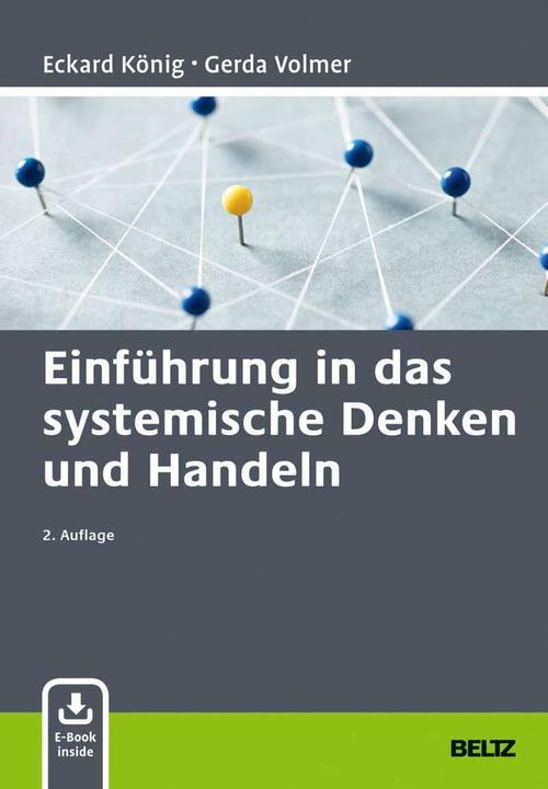 Produktbild Einführung in das systemische Denken und Handeln (Deutsch, Eckard König, 2020)