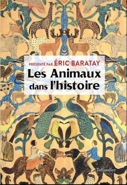 Produktbild Les animaux dans l'histoire (Französisch, Collectif, 2023)
