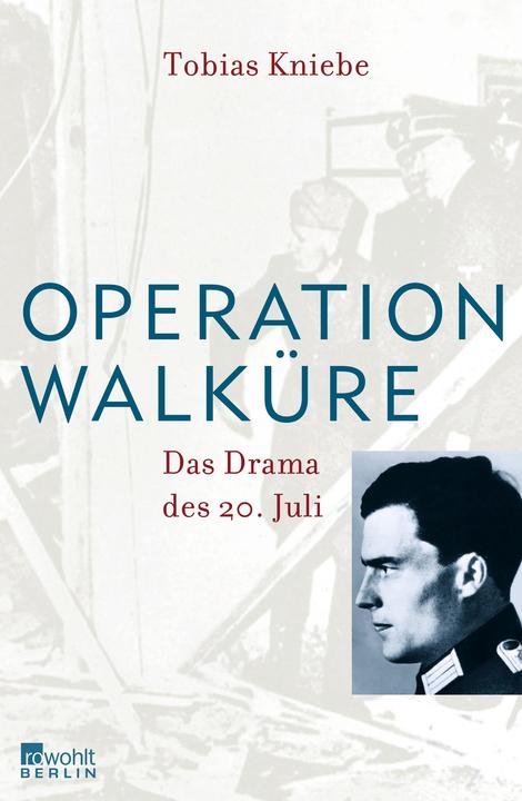 Produktbild Operation Walküre (Deutsch, Tobias Kniebe, 2009)