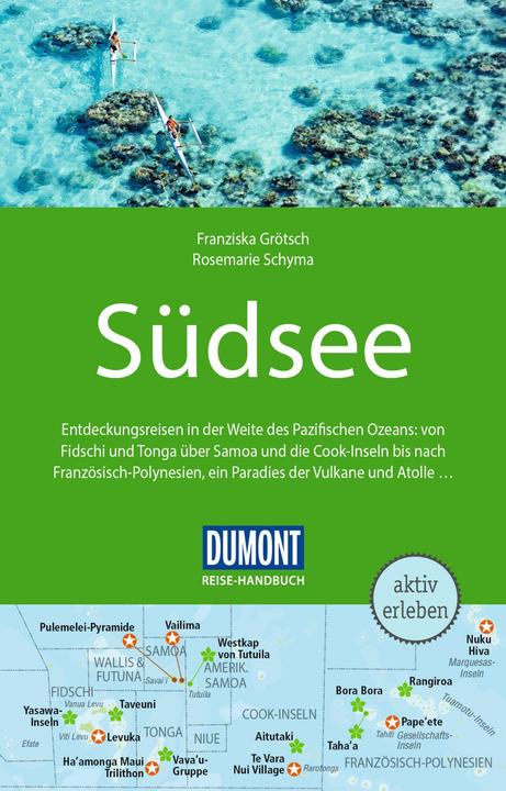 Produktbild Reise-Handbuch Reiseführer Südsee (Deutsch, Rosemarie Schyma, Franziska Grötsch, 2024)