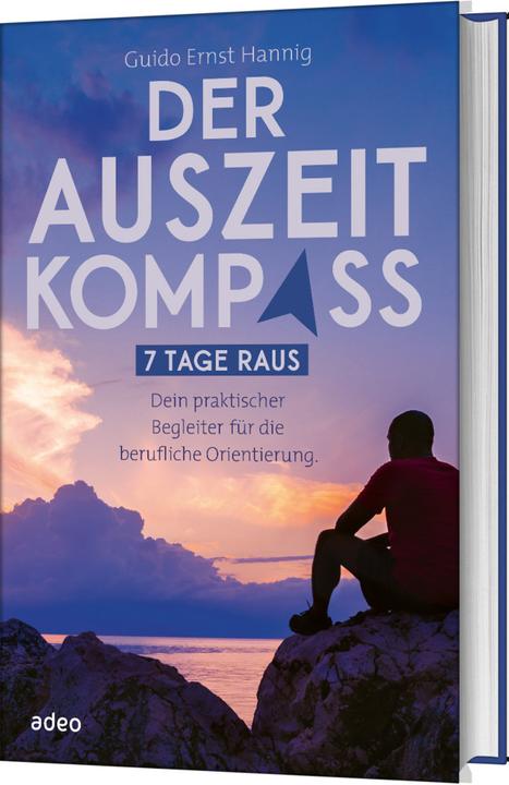 Produktbild Der Auszeit-Kompass (Deutsch, Guido Ernst Hannig, 2022)