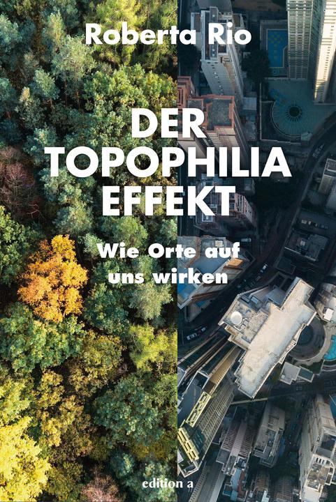 Produktbild Der Topophilia-Effekt (Deutsch, Roberta Rio, 2020)