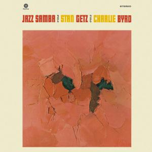 Jazz Samba (Edizione limitata in vinile 180gr) (Stan Getz & Charlie Byrd, 2013)