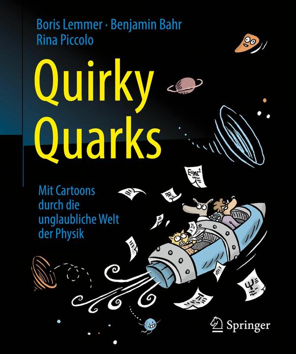 Produktbild Quirky Quarks (Deutsch, Benjamin Bahr, Boris Lemmer, Rina Piccolo, 2016)