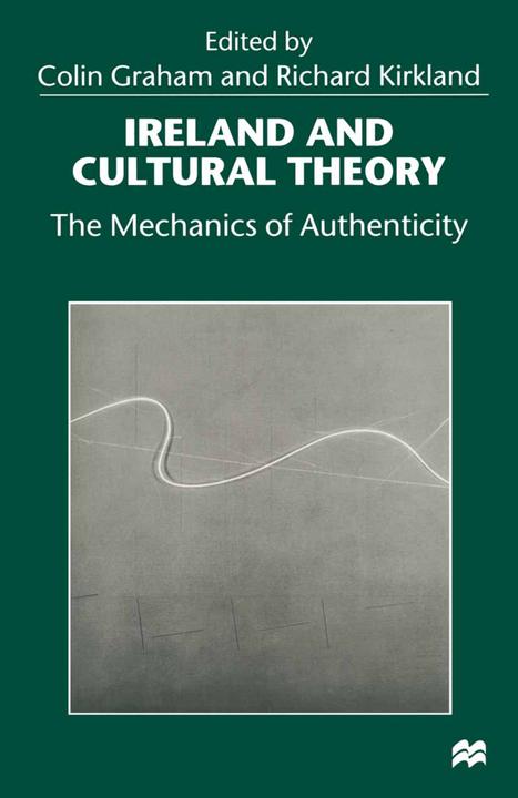 Produktbild Ireland and Cultural Theory (Richard Kirkland, Colin Graham, 1998)