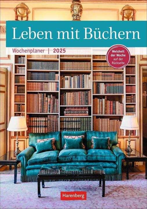 Produktbild Harenberg Leben mit Büchern Wochenplaner 2025 - 53 Blatt mit Weisheit der Woche auf der Rückseite (Harter Einband, Deutsch)
