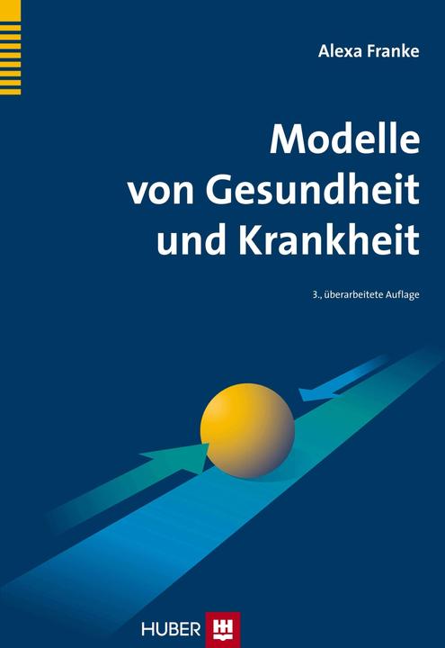 Produktbild Modelle von Gesundheit und Krankheit (Deutsch, Alexa Franke, 2012)