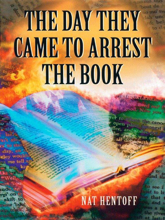 Produktbild The Day They Came to Arrest the Book (Englisch, Nat Hentoff, 1983)