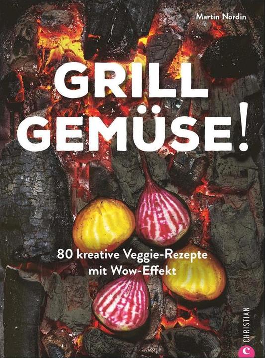 Produktbild Grill Gemüse! (Deutsch, Martin Nordin, 2020)