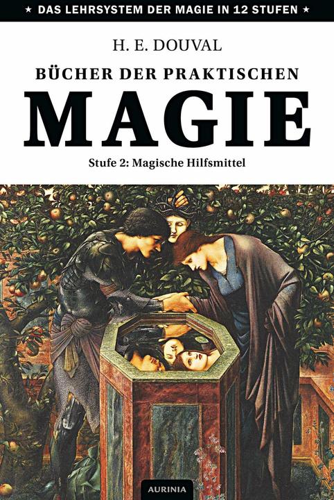 Produktbild Bücher der praktischen Magie (Deutsch, H. E. Douval, 2014)