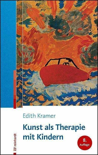 Actual product image Kunst als Therapie mit Kindern (German, Hanna Gunther, Edith Kramer, 2023)