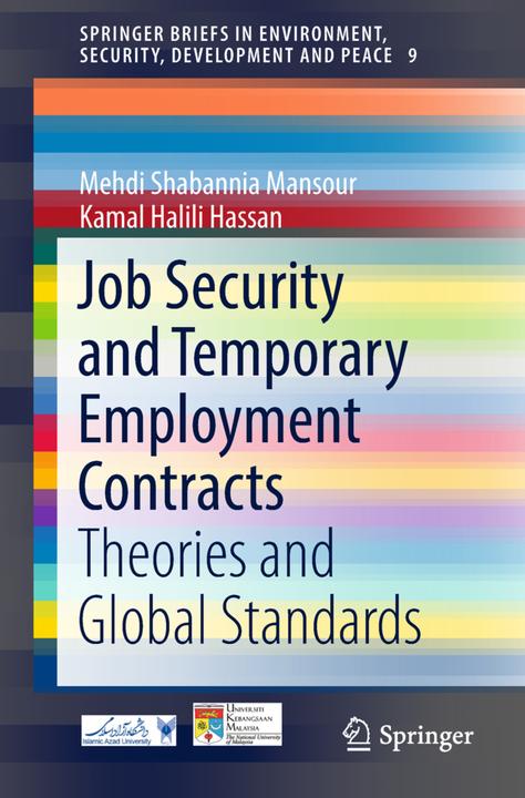 Energie-Label Job Security and Temporary Employment Contracts (Niederländisch, Mehdi Shabannia Mansour, Kamal Halili Hassan, 2018)