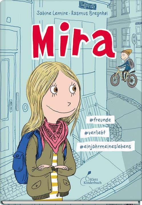 Produktbild Mira (Deutsch, Franziska Gehm, Sabine Lemire, Rasmus Bregnhøi, 2018)