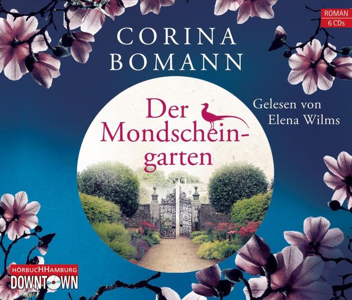 The moonlight garden (Corina Bomann, Elena Wilms, German)
