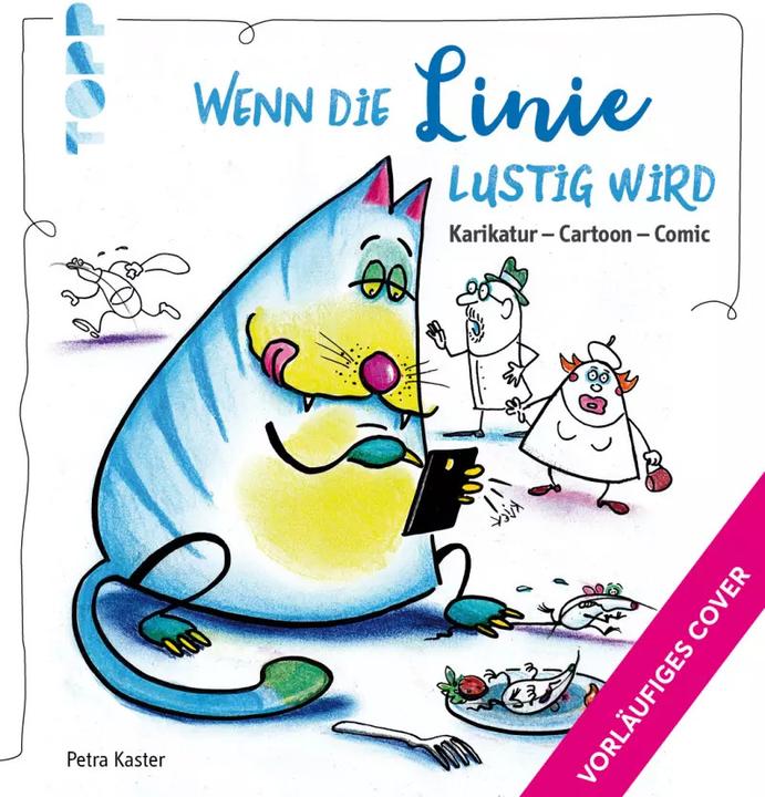 Image du produit Wenn die Linie lustig wird (Allemand, Petra Kaster, 2023)