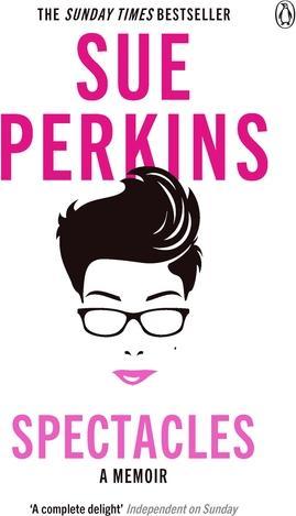 Produktbild Spectacles (Englisch, Sue Perkins, 2016)