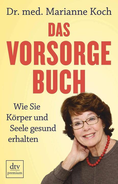 Produktbild Das Vorsorge-Buch (Deutsch, Marianne Koch, 2016)