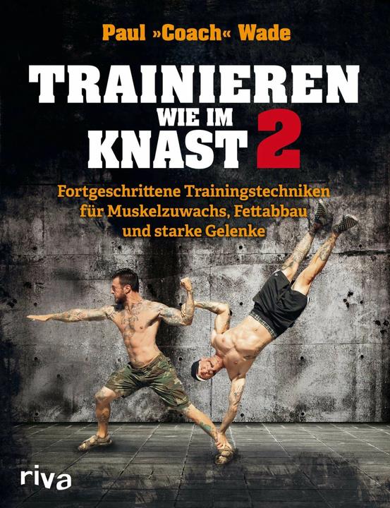 Actual product image Trainieren wie im Knast 2 (German, Paul Wade, 2016)