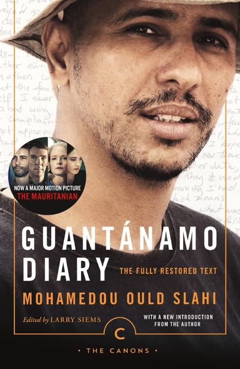 Actual product image Guantanamo Diary (English, Mohamedou Ould Slahi, Larry Siems, 2017)