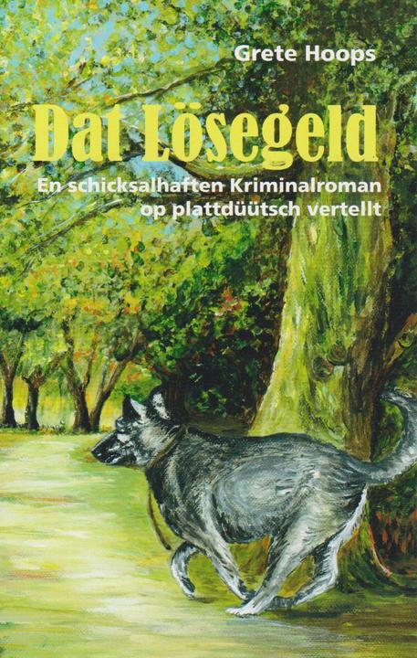 Produktbild Dat Lösegeld (Deutsch, Hoops, Grete, 2019)