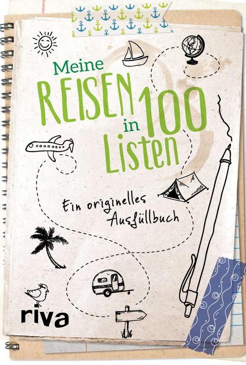 Produktbild Meine Reisen in 100 Listen (Deutsch, Riva Verlag, 2018)