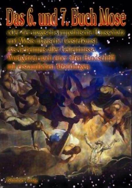 Produktbild Das 6. und 7. Buch Mose (Deutsch, Mosis, Mose, Moses, 2004)